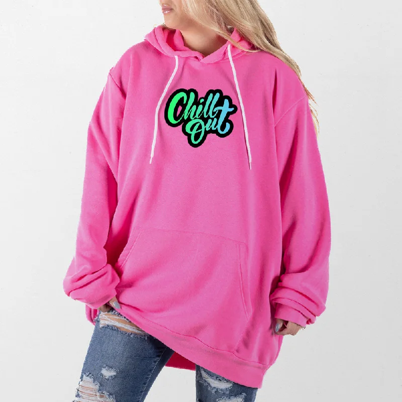 Chill Out Giant Hoodie