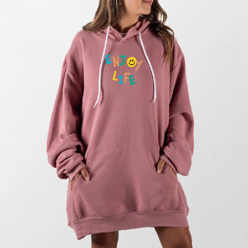 Enjoy Life Giant Hoodie